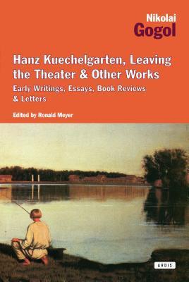 Hanz Kuechelgarten, Leaving the Theater & Other Works book cover