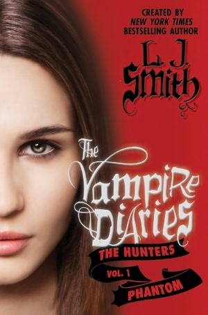 The Vampire Diaries: The Hunters book cover 1
