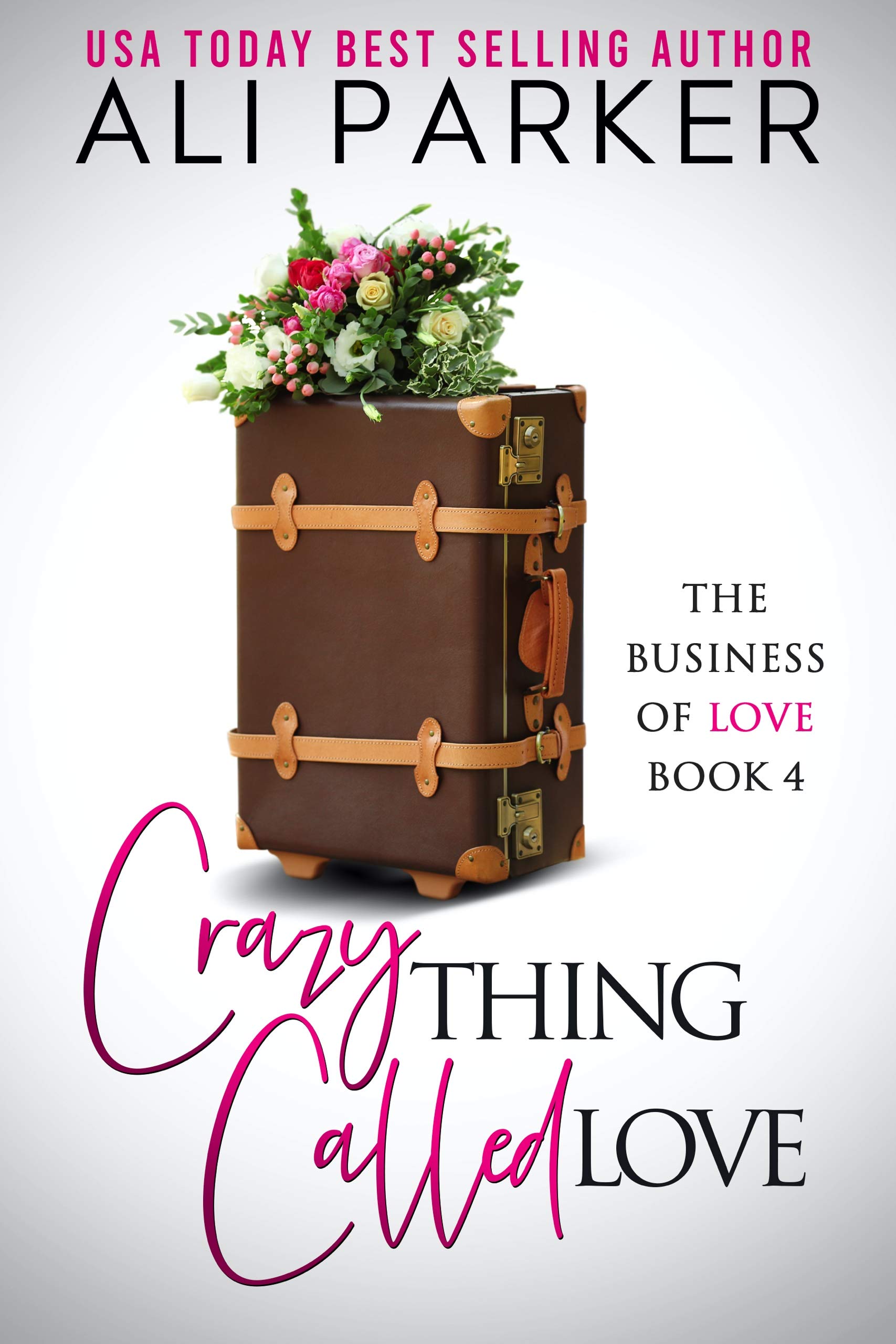 Crazy Thing Called Love book cover