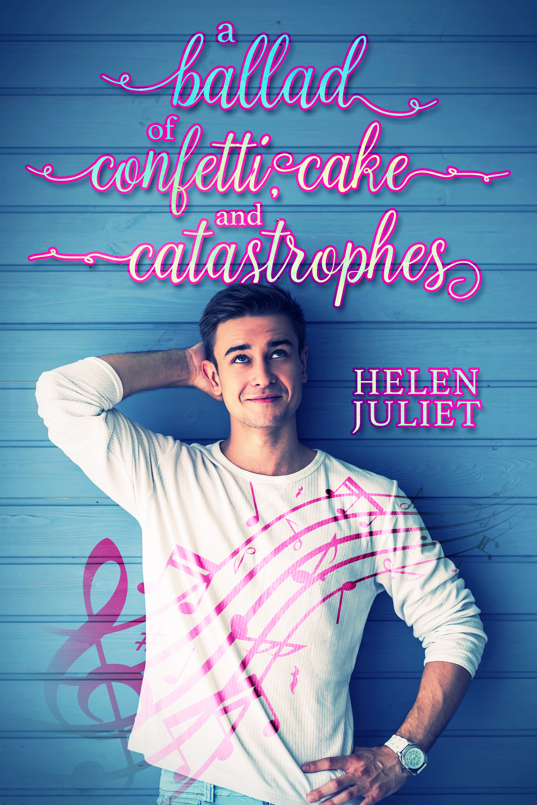 A Ballad of Confetti, Cake and Catastrophes book cover