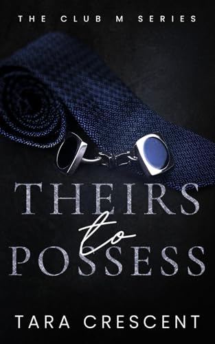 Theirs to Possess book cover