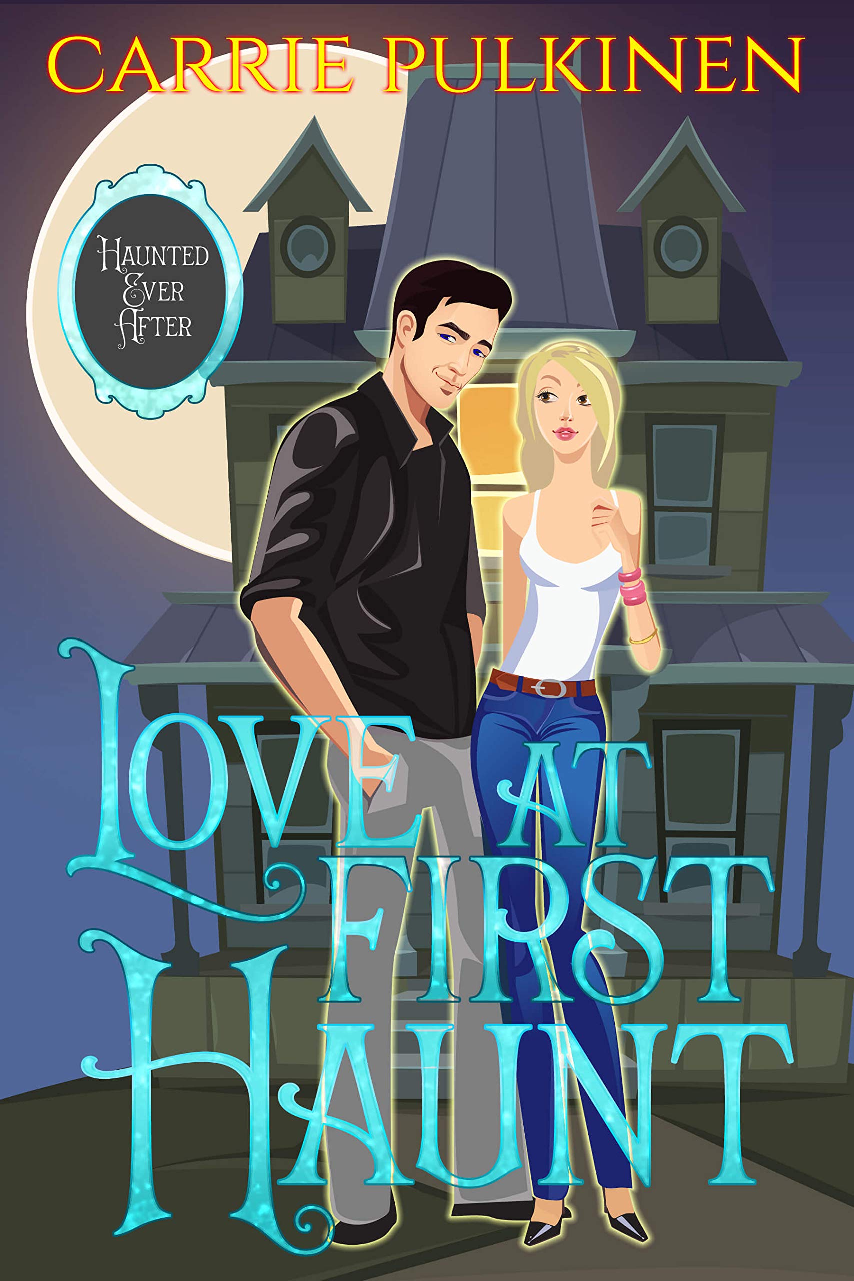 Spirit Chasers/Haunted Ever After book cover 1