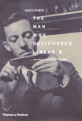The Man Who Deciphered Linear B book cover