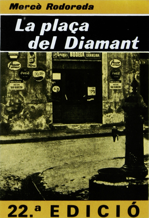 La plaça del Diamant book cover