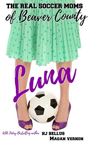 The Real Soccer Moms of Beaver County book cover 2