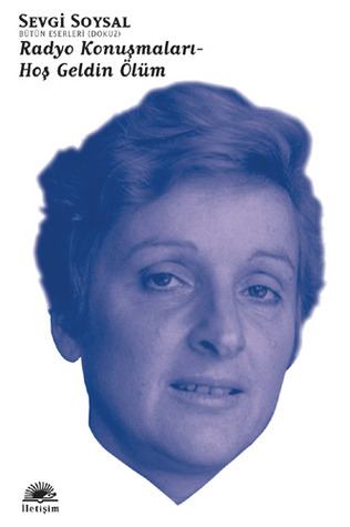 Radyo Konuşmaları - Hoş Geldin Ölüm book cover