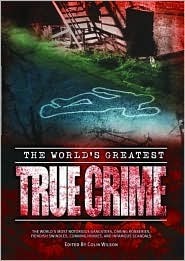 WORLD S GREATEST TRUE CRIME book cover