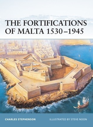 The Fortifications of Malta 1530-1945 book cover