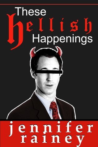 These Hellish Happenings book cover