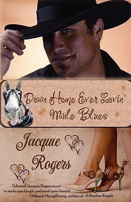 Down Home Ever Lovin' Mule Blues book cover
