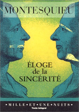 Éloge De La Sincérité book cover