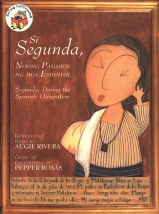 Si Segunda, Noong Panahon ng mga Espanyol book cover