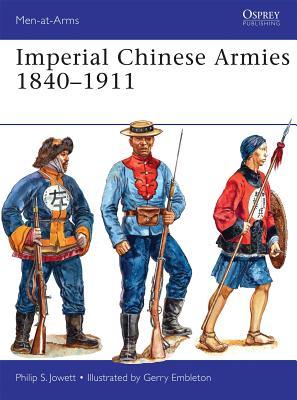 Imperial Chinese Armies 1840-1911 book cover