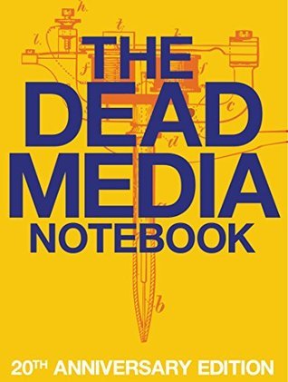 The Dead Media Notebook book cover