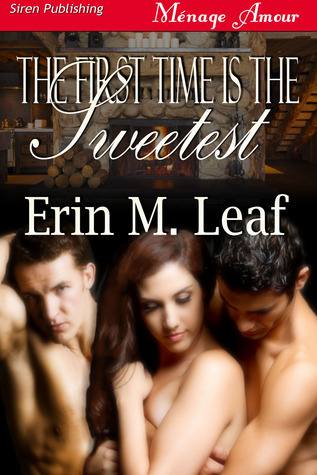 The First Time is the Sweetest book cover