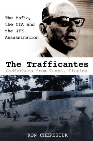 The Trafficantes, Godfathers from Tampa, Florida book cover