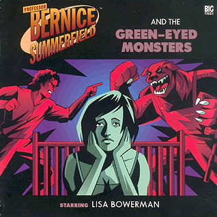 Professor Bernice Summerfield and the Green-Eyed Monsters book cover