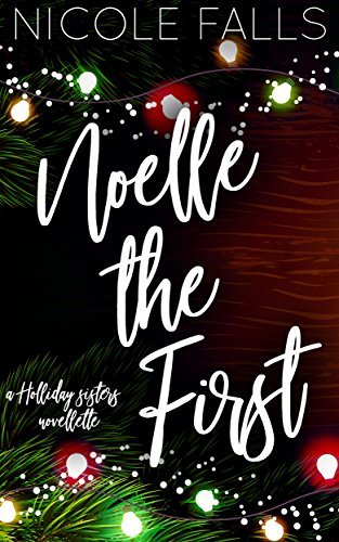 Noelle The First book cover
