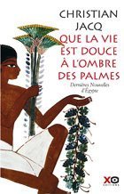 Que la vie est douce à l'ombre des palmes book cover