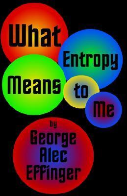 What Entropy Means to Me book cover