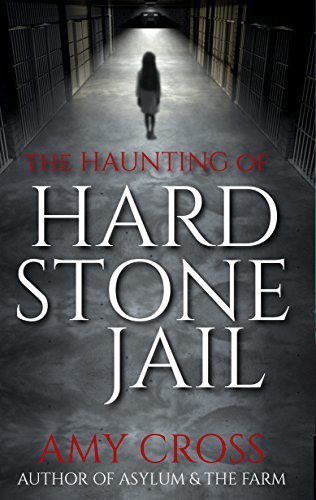 The Haunting of Hardstone Jail book cover