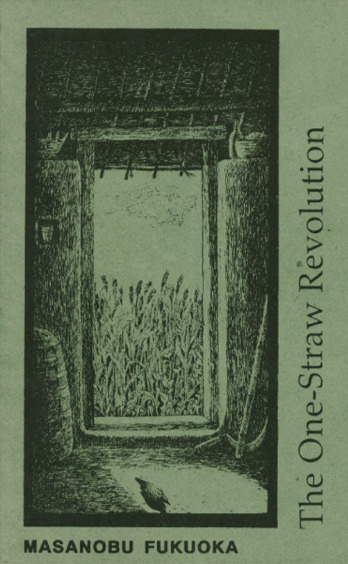 The One-Straw Revolution book cover