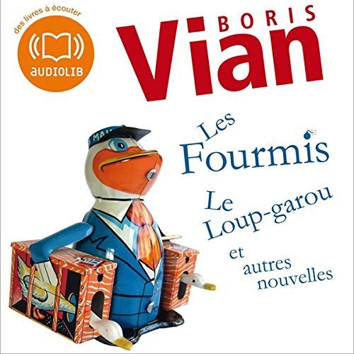Les Fourmis, Le Loup Garou Et Autres Nouvelles book cover