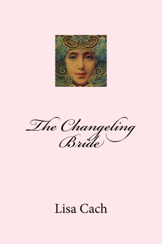 The Changeling Bride book cover