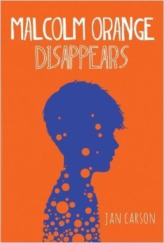 Malcolm Orange Disappears book cover