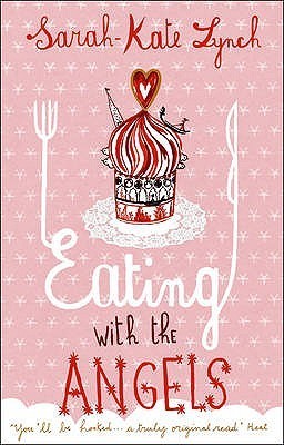 Eating With The Angels book cover