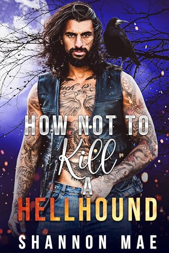 How Not to Kill a Hellhound book cover