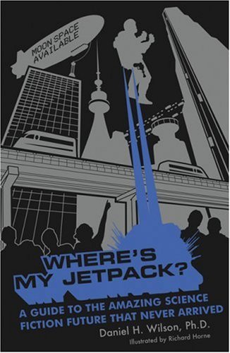 Where's My Jetpack? book cover