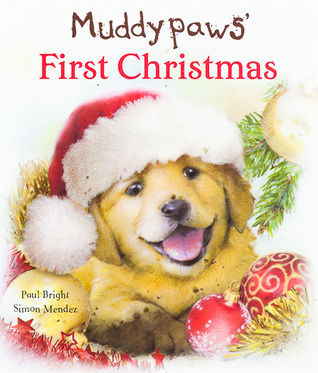 Muddypaws' First Christmas book cover