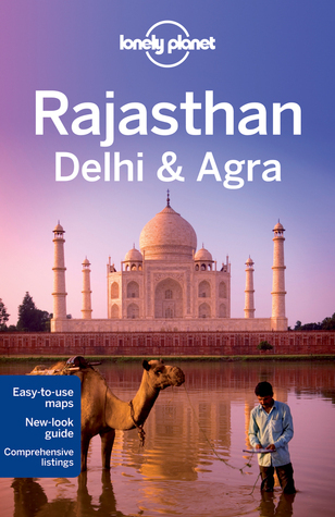 Lonely Planet Rajasthan, Delhi & Agra book cover