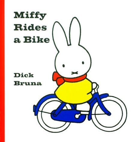 Miffy Rides A Bike book cover