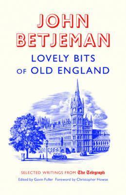 Lovely Bits of Old England book cover
