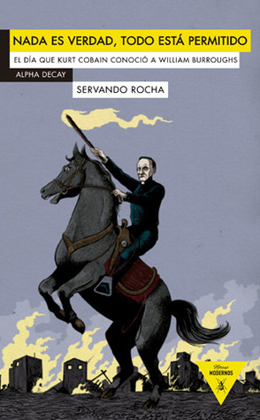 Nada es verdad, todo está permitido book cover