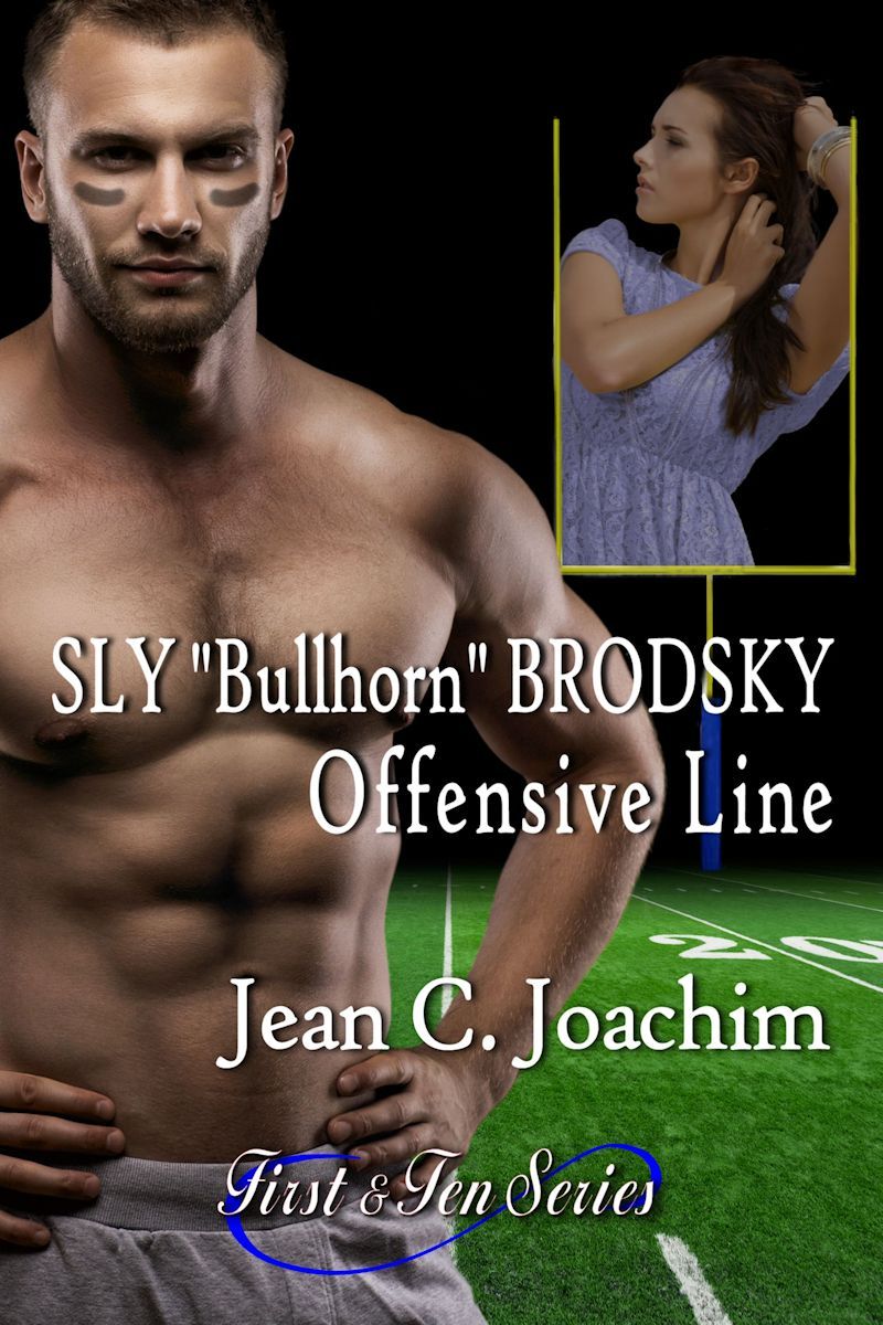Sly "Bullhorn" Brodsky, Offensive Line book cover