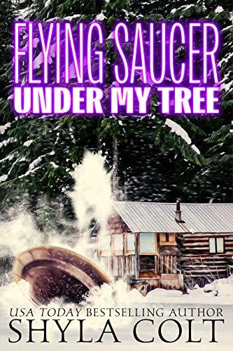 Flying Saucer Under My Tree book cover