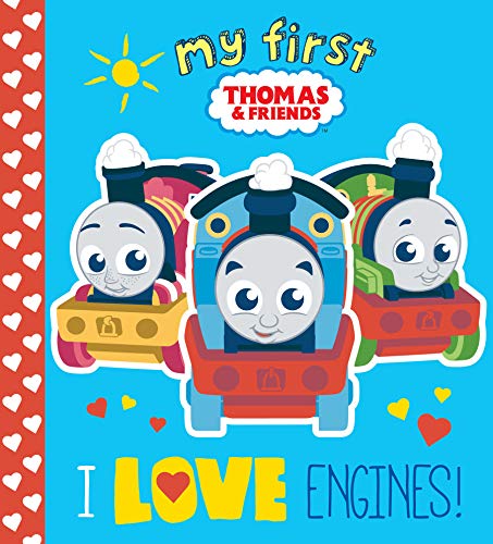 I Love Engines! (Thomas & Friends) book cover