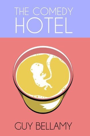 The Comedy Hotel book cover
