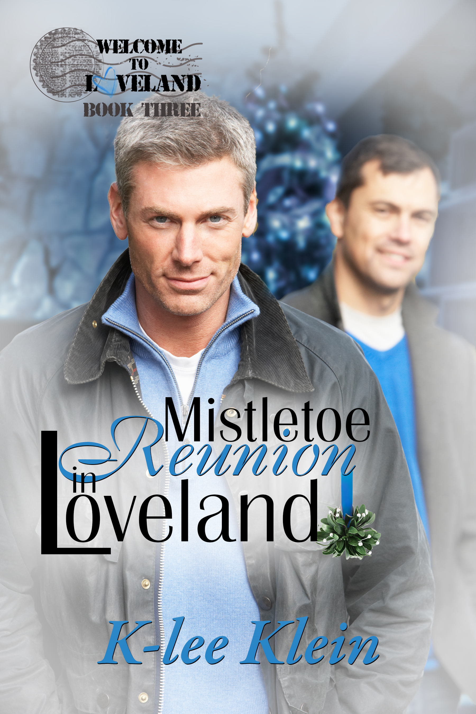 Mistletoe Reunion in Loveland book cover