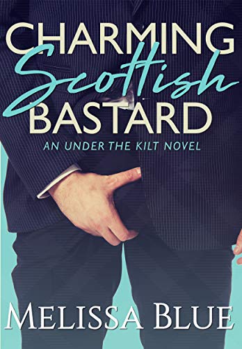 Charming Scottish Bastard book cover