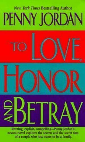 To Love, Honor and Betray book cover