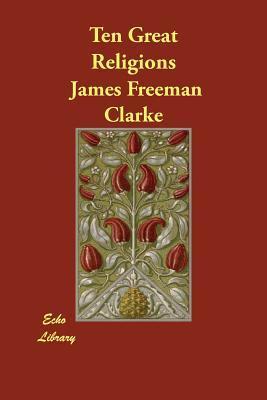 Ten Great Religions book cover