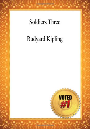 Soldiers Three - Rudyard Kipling book cover