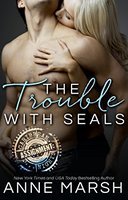 The Trouble with SEALs book cover