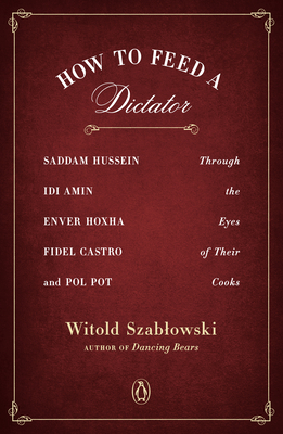 How to Feed a Dictator book cover