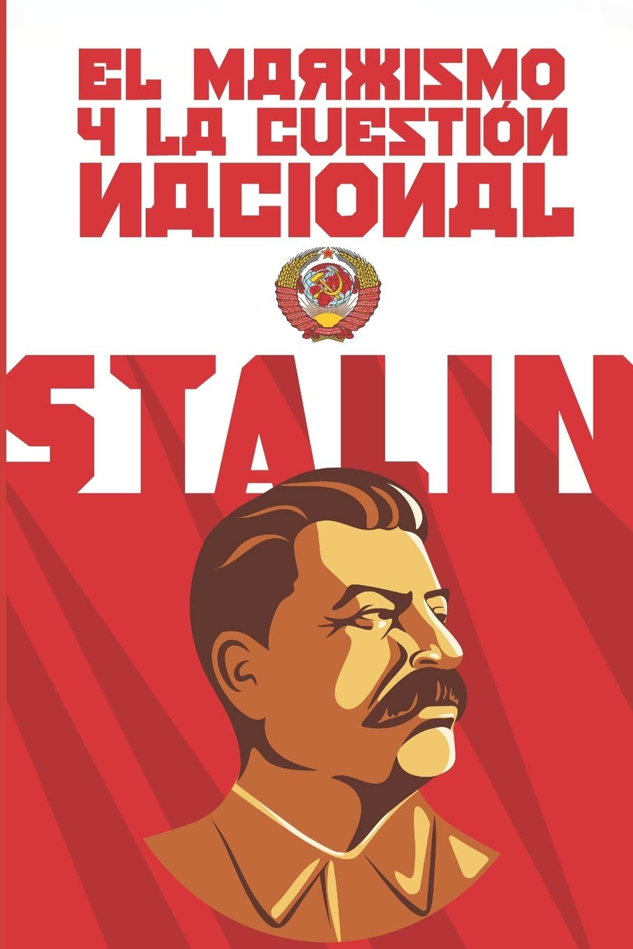El marxismo y la cuestión nacional book cover
