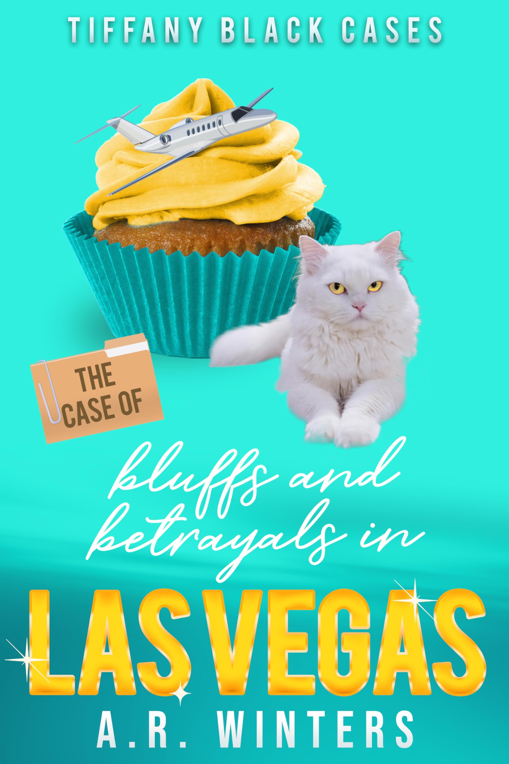 The Case of Bluffs and Betrayals in Las Vegas book cover